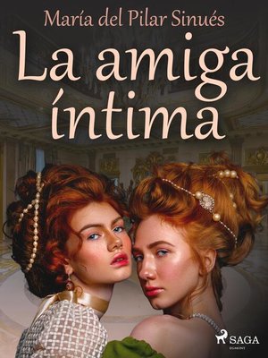 cover image of La amiga íntima